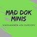 Mad Dok Minis