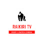 Raikiri TV