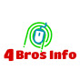 4 Bros Info