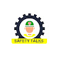 Safety Talks With Gourav