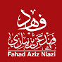 Fahad Aziz Niazi فهد عزیز نيازي