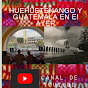 Huehuetenango y Guatemala en el ayer Historias