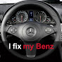 I fix my Benz