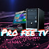 PRO FEE TV