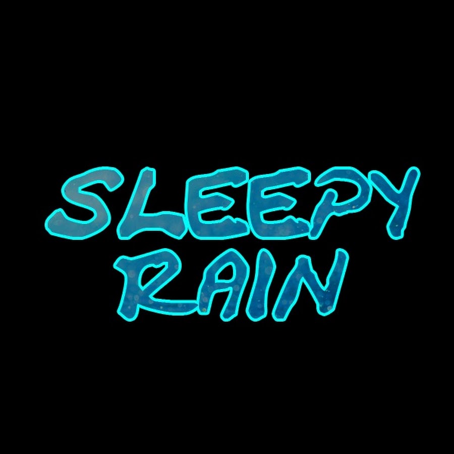 Sleepy Rain