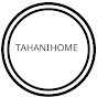 TAHANI HOME