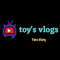 toy's vlogs