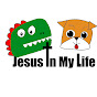 Jesus In My Life