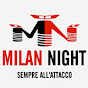 Milan Night