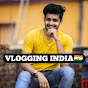 VLOGGING INDIA