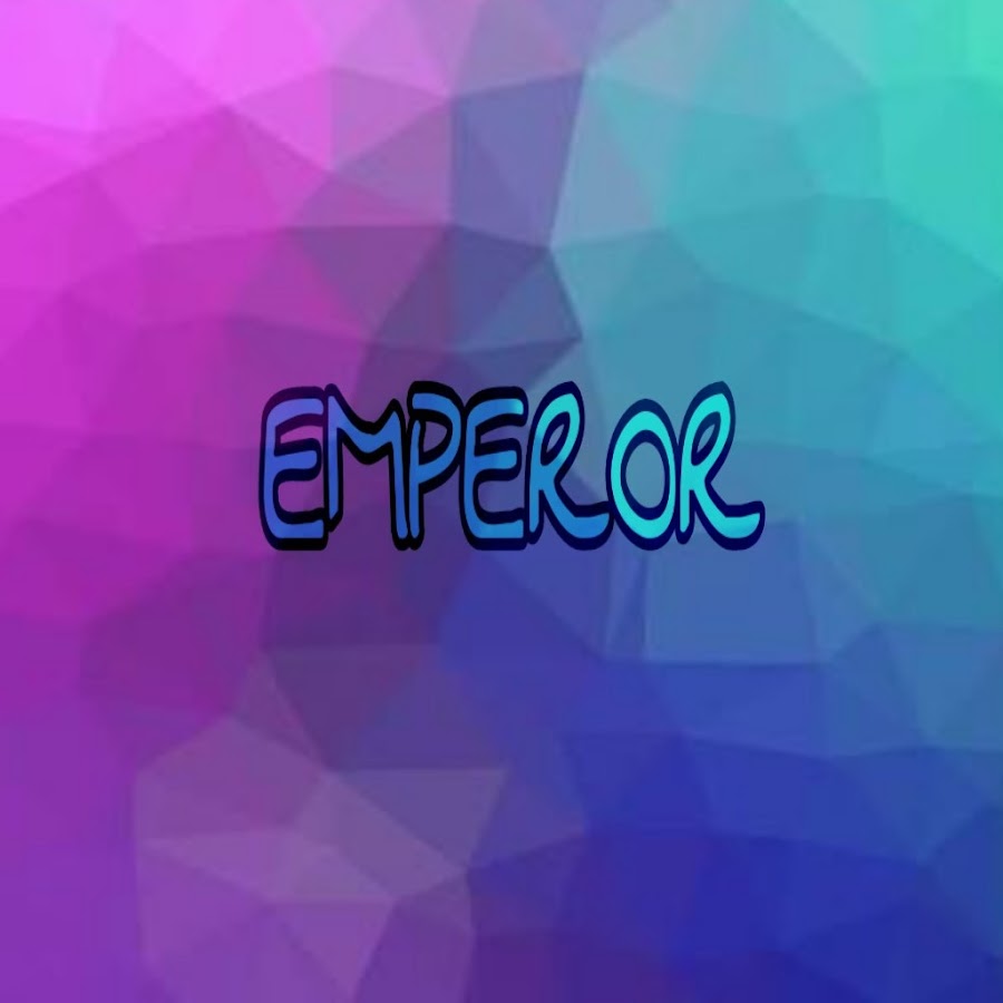 Emperor youtube