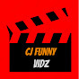 CJ Funny Vidz