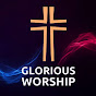 Glorious Worship