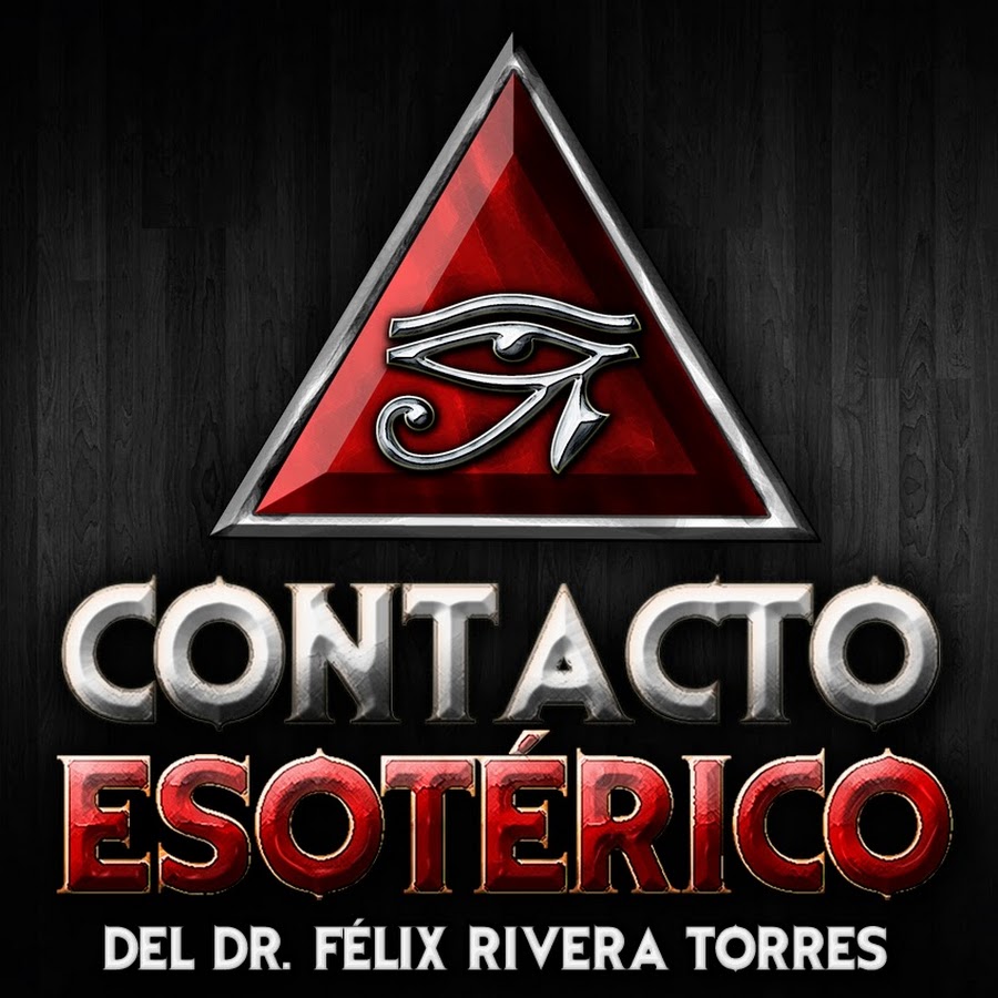 FelixRiveraTorres @contactoesoterico