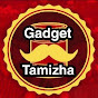 Gadget Tamizha