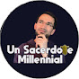 Un Sacerdote Millennial