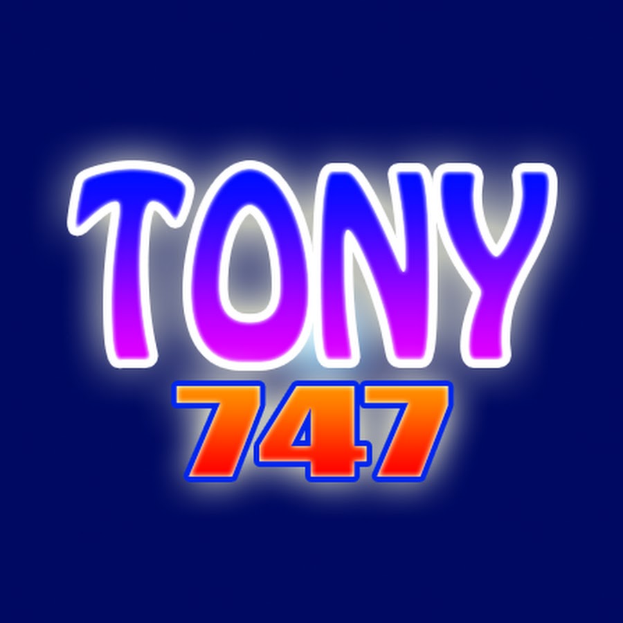 Tony 747