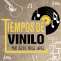 TIEMPOS DE VINILO