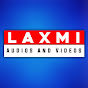 Laxmi Audios And Videos