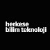 Herkese Bilim Teknoloji