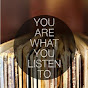 You Are What You Listen To