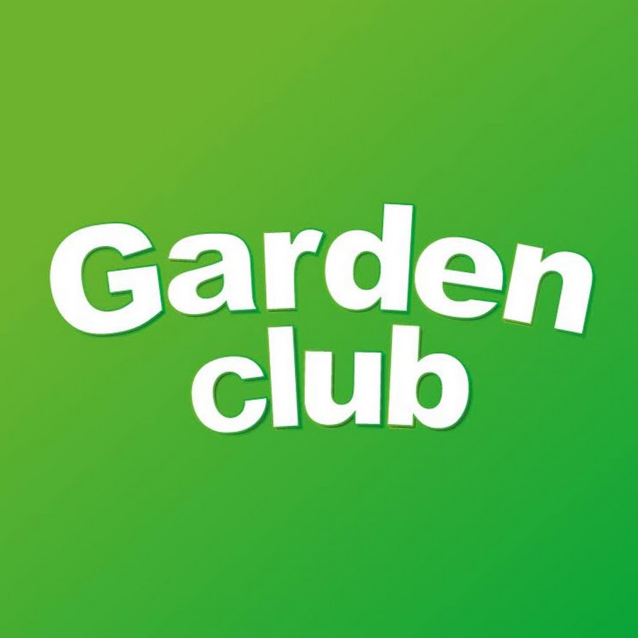 Garden Club - YouTube Garden Club