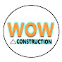 Wow Construction