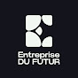 Entreprise DU FUTUR