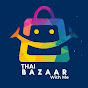 Thai Bazaar With Me