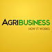 Agribusiness How It Works