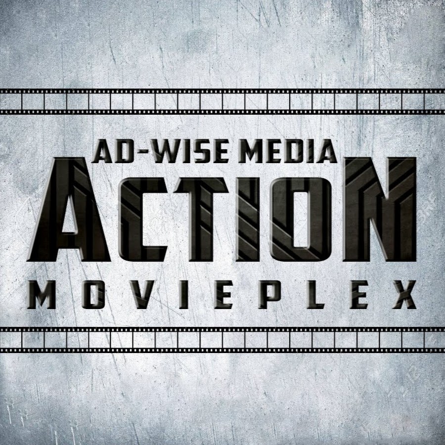 AD-WISE MEDIA ACTION MOVIEPLEX @ADMDMOVIES