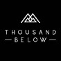 Thousand Below