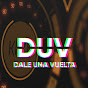 DUV Dale Una Vuelta