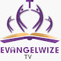 Evangelwize Tv