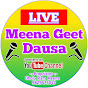 Live Meena Geet Dausa