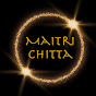Maitri Chitta
