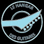 Le Hangar Des Guitares