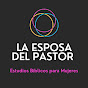 La Esposa del Pastor