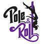 Pole&Roll