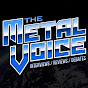The Metal Voice
