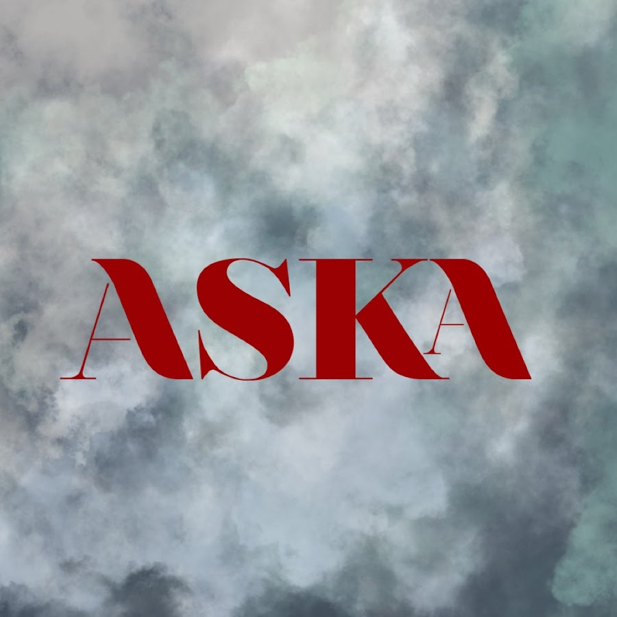 Aska Aska Youtube