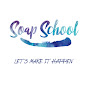 Soap School