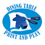 Dining Table Print & Play