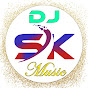 Dj SK Music Official