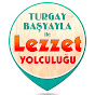 Turgay Başyayla ile Lezzet Yolculuğu