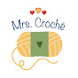 Mrs. Crochê