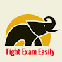 Fight exam Easily