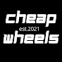 Cheap Wheels