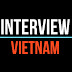 Interview Vietnam (인터뷰 베트남)