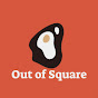 Out Of Square